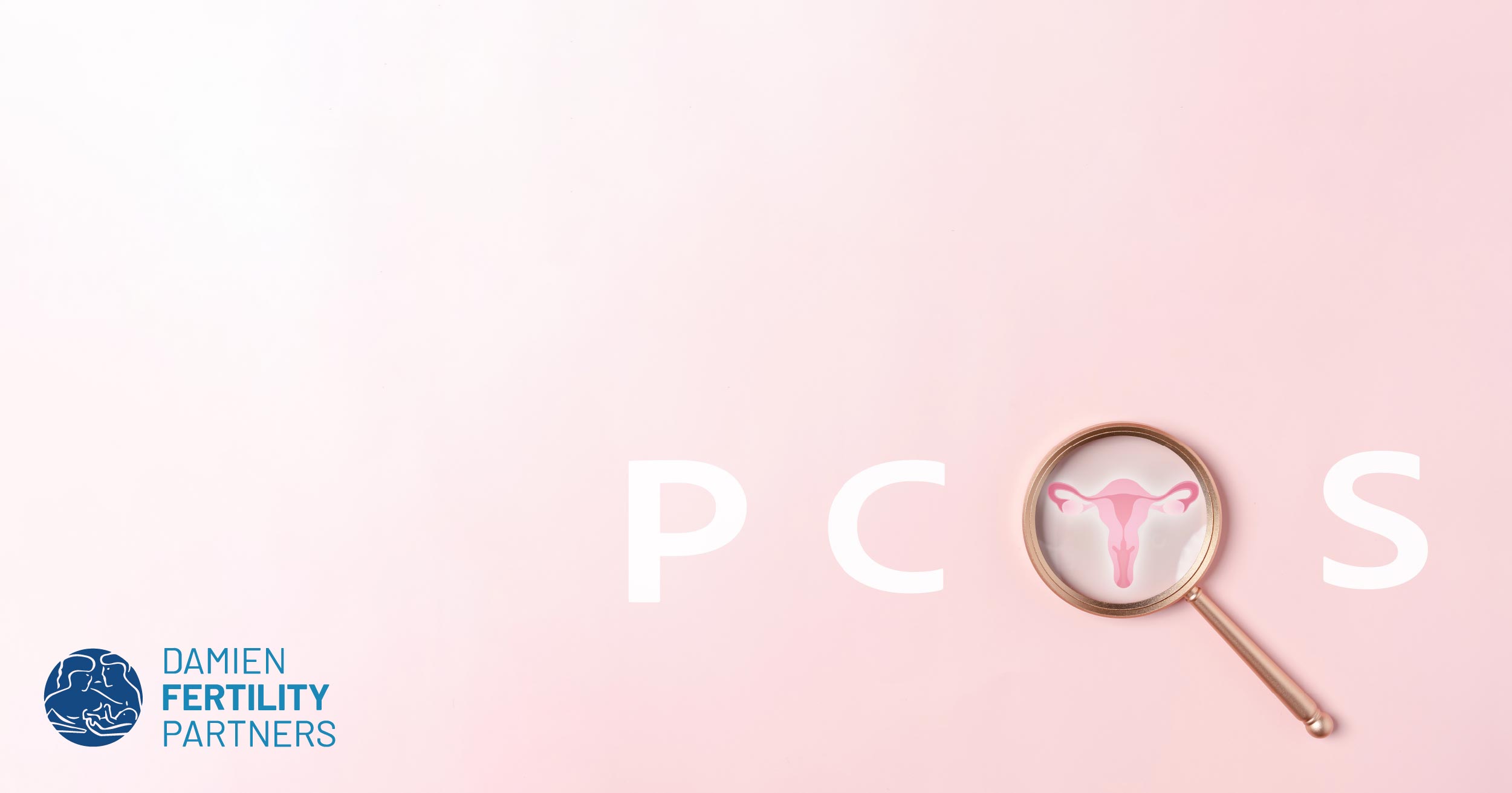 PCOS with magnifying glass as the O with a graphic of a uterus